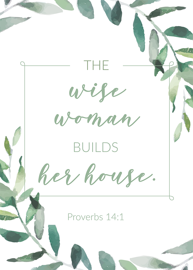 The Wise Woman Builds Her House (Printable)