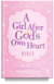 A Girl After God's Own Heart Bible by Elizabeth George