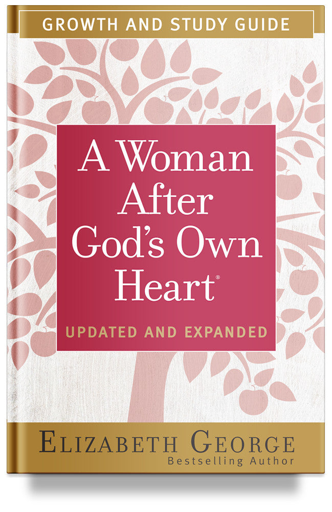 A Woman After God&#39;s Own Heart Growth and Study Guide by Elizabeth George, book for women&#39;s bible study