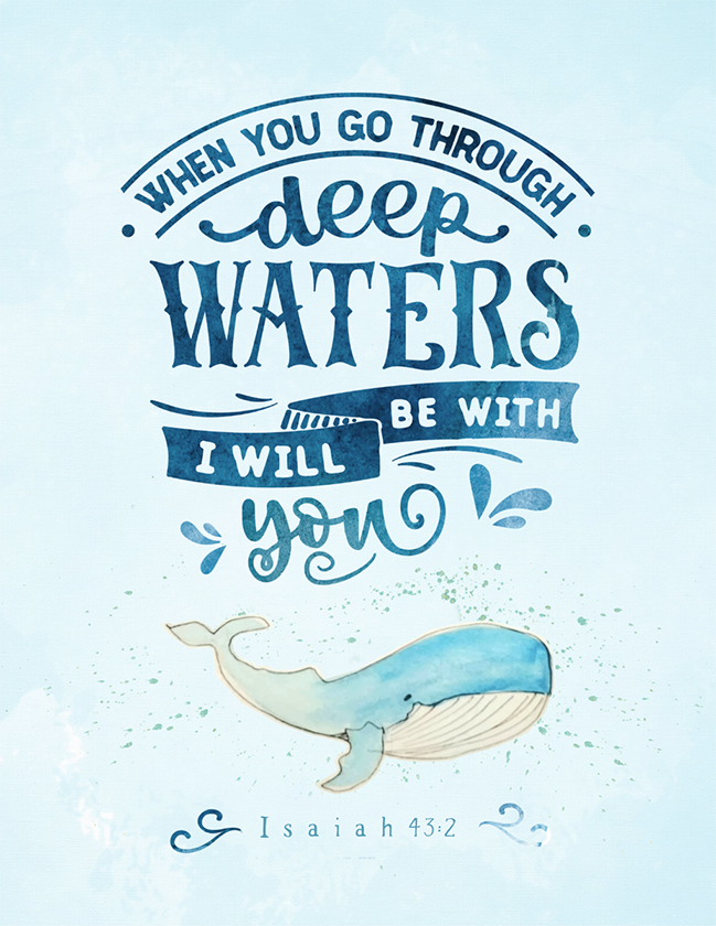 When You Go Through Deep Waters (Children's Printable)