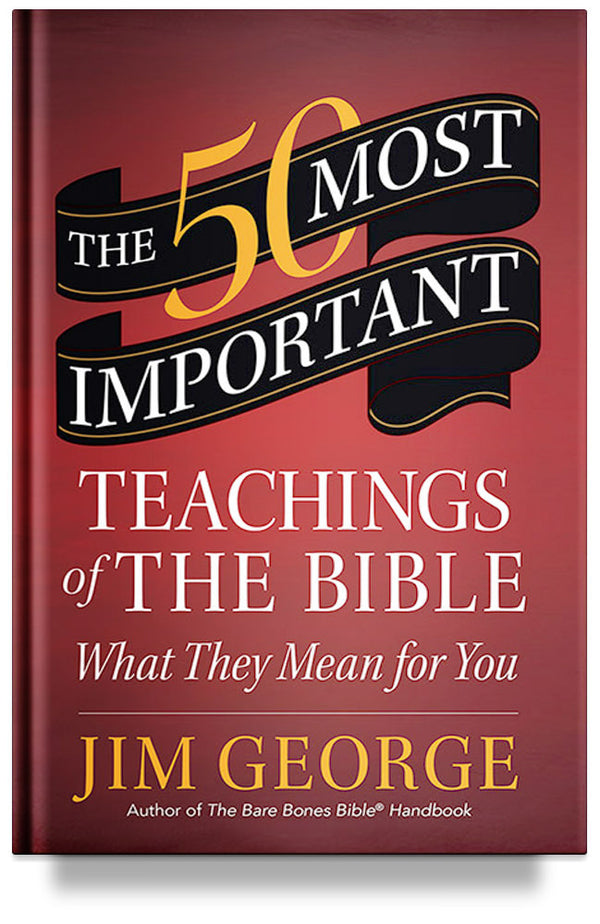 Most　the　Important　Bible:　Teachings　b　The　for　What　They　Mean　50　Elizabeth　George　of　You