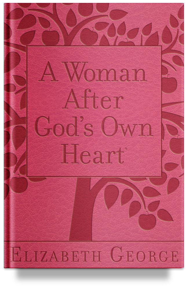 A Woman After God's Own Heart By Elizabeth George, woman of God