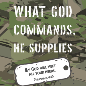 What God Commands, He Supplies (Printable)