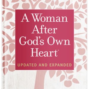 A Woman After God's Own Heart Growth and Study Guide by Elizabeth George