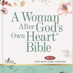 Book cover for 'A Woman After God's Own Heart Bible' (NKJV), by Elizabeth George, featuring pastel floral design.